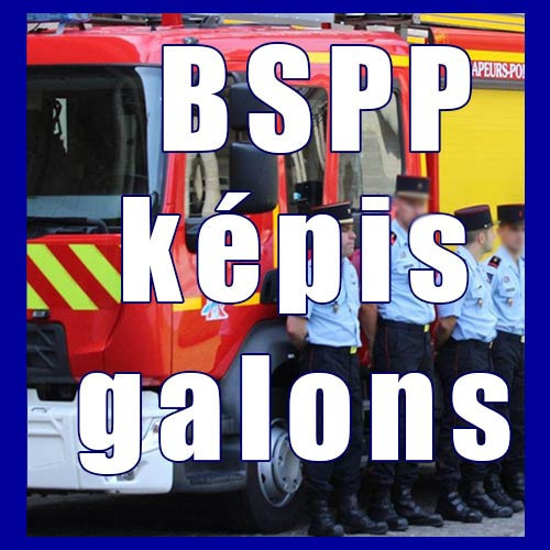 Képis et Galons Bspp Pompiers de Paris